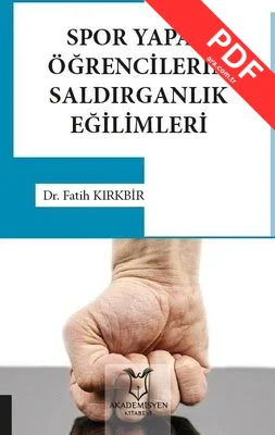 Spor Yapan Öğrencilerin Saldırganlık Eğilimleri kitap kapağı