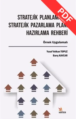 Stratejik Planlama ve Stratejik Pazarlama Planı Hazırlama Rehberi kitap kapağı