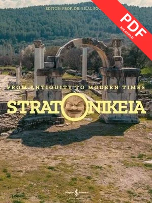 Stratonikeia - From Antiquity To Modern Times
