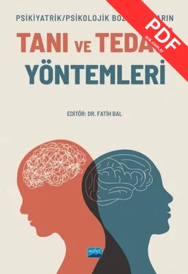 Tanı ve Tedavi Yöntemleri - Psikiyatrik-Psikolojik Bozuklukların kitap kapağı