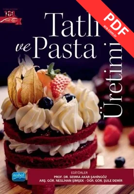 Tatlı ve Pasta Üretimi