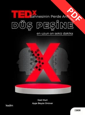TEDX Sahnesinin Perde Arkası - Düş Peşine - En Uzun On Sekiz Dakika kitap kapağı