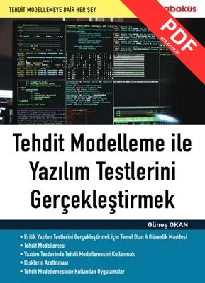 Tehdit Modelleme İle Yazılım Testlerini Gerçekleştirmek kitap kapağı
