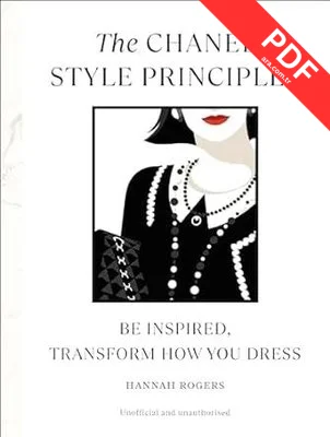 The Chanel Style Principles : Be inspired transform how you dress kitap kapağı