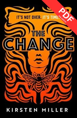 The Change: for fans of VOX and THE POWER this will be the most talked about debut thriller of 2022 kitap kapağı