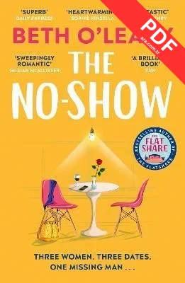 The No-Show : The utterly heart-warming new novel from the author of The Flatshare kitap kapağı