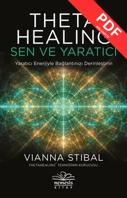ThetaHealing: Sen ve Yaratıcı kitap kapağı