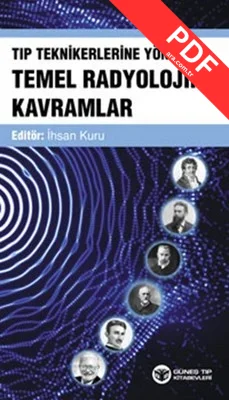 Tıp Teknikerlerine Yönelik Temel Radyolojik Kavramlar kitap kapağı