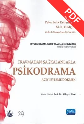 Travmadan Sağkalanlara Psikodrama: Acıyı Eyleme Dökmek kitap kapağı