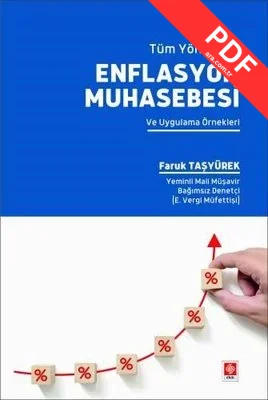 Tüm Yönleriyle Enflasyon Muhasebesi ve Uygulama Örnekleri kitap kapağı