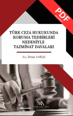 Türk Ceza Hukukunda Koruma Tedbirleri Nedeniyle Tazminat Davaları kitap kapağı