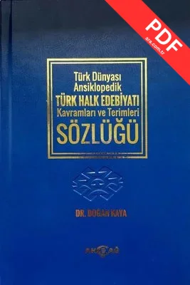 Türk Dünyası Ansiklopedik Türk Halk Edebiyatı Kavramları ve Terimleri Sözlüğü kitap kapağı