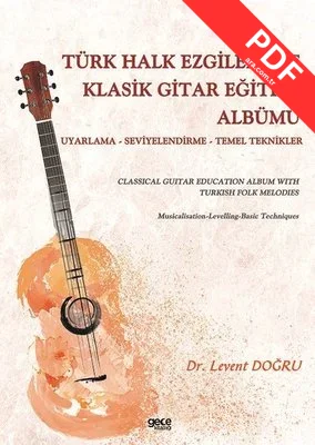 Türk Halk Ezgileriyle Klasik Gitar Eğitimi Albümü kitap kapağı