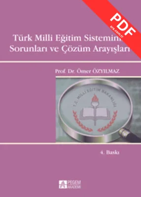 Türk Milli Eğitim Sisteminin Sorunları ve Çözüm Arayışları kitap kapağı
