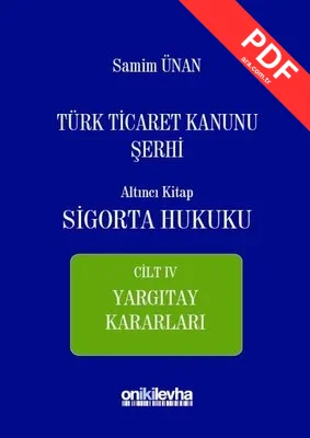 Türk Ticaret Kanunu Şerhi Altıncı Kitap-Sigorta Hukuku kitap kapağı