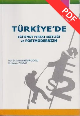 Türkiye'de Eğitimde Fırsat Eşitliği ve Postmodernizm kitap kapağı