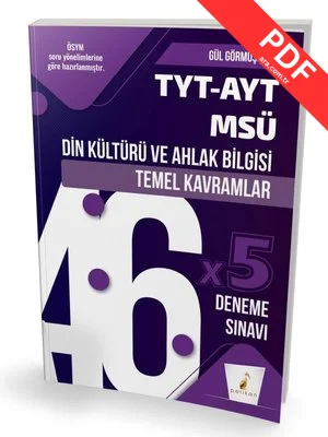 TYT-AYT-MSÜ Din Kültürü ve Ahlak Bilgisi Temel Kavramlar ve 46x5 Deneme Sınavı