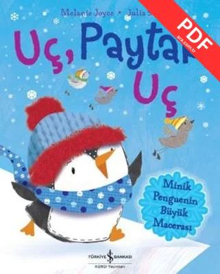 Uç Paytak Uç - Minik Penguenin Büyük Macerası kitap kapağı