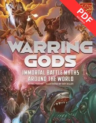Universal Myths: Warring Gods: Immortal Battle Myths Around the World  kitap kapağı