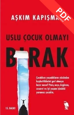 Uslu Çocuk Olmayı Bırak kitap kapağı