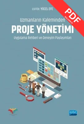 Uzmanların Kaleminden Proje Yönetimi - Uygulama Rehberi ve Deneyim Paylaşımları kitap kapağı