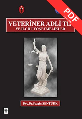 Veteriner Adli Tıp ve İlgili Yönetmelikler kitap kapağı