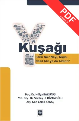 Y Kuşağı Farkı Ne? NeyiNiçin Nasıl Alır ya da Aldırır? kitap kapağı