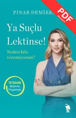 Ya Suçlu Lektinse! Neden Kilo Veremiyorum? kitap kapağı