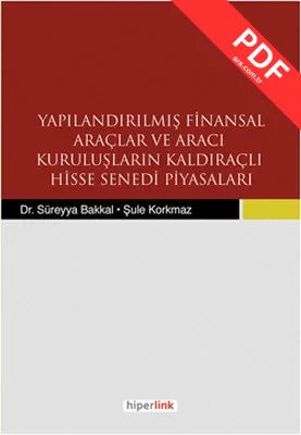 Yapılandırılmış Finansal Araçlar ve Aracı Kuruluşların Kaldıraçlı Hisse Senedi Piyasaları kitap kapağı
