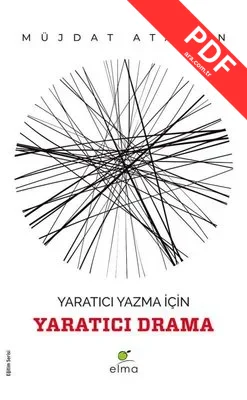 Yaratıcı Yazma İçin Yaratıcı Drama - Eğitim Serisi kitap kapağı