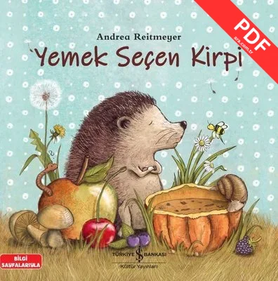 Yemek Seçen Kirpi - Bilgi Sayfalarıyla kitap kapağı