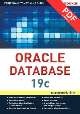 Yeni Başlayanlar için Oracle Database 19c-Veritabanı Yönetimine Giriş kitap kapağı