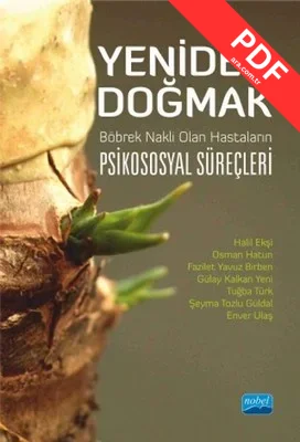 Yeniden Doğmak Böbrek Nakli Olan Hastaların Psikososyal Süreçleri kitap kapağı