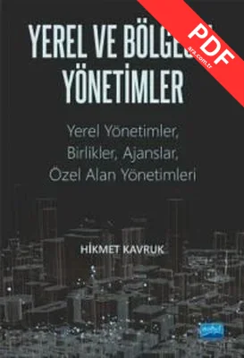 Yerel ve Bölgesel Yönetimler: Yerel Yönetimler-Birlikler-Ajanslar-Özel Alan Yönetimleri kitap kapağı
