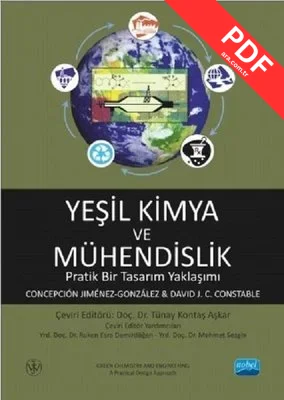 Yeşil Kimya ve Mühendislik-Pratik Bir Tasarım Yaklaşımı kitap kapağı