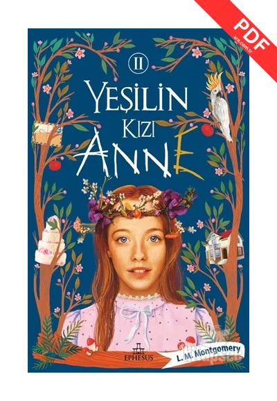 Yeşilin Kızı Anne 2 Ephesus Yayınları