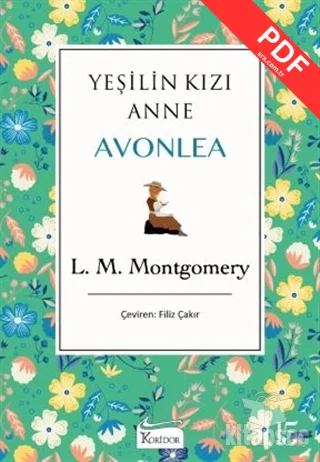 Yeşilin Kızı Anne Avonlea - 3 Koridor Yayıncılık