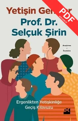 Yetişin Gençler - Ergenlikten Yetişkinliğe Geçiş Kılavuzu kitap kapağı