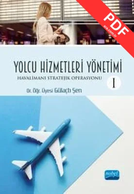 Yolcu Hizmetleri Yönetimi - Havalimanı Stratejik Operasyonu 1 kitap kapağı