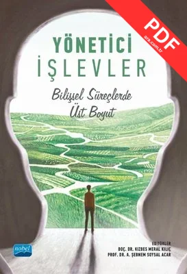 Yönetici İşlevler - Bilişsel Süreçlerde Üst Boyut kitap kapağı